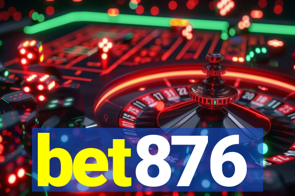 bet876