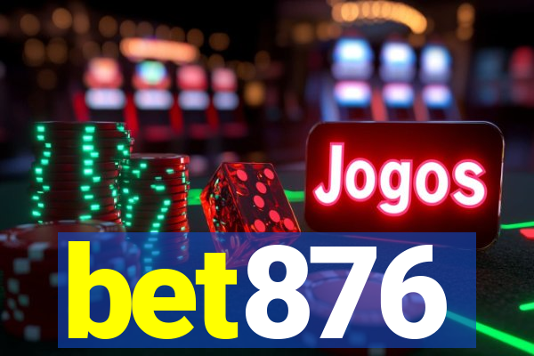 bet876
