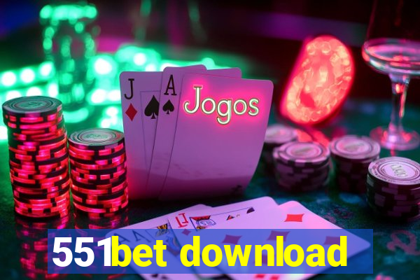 551bet download