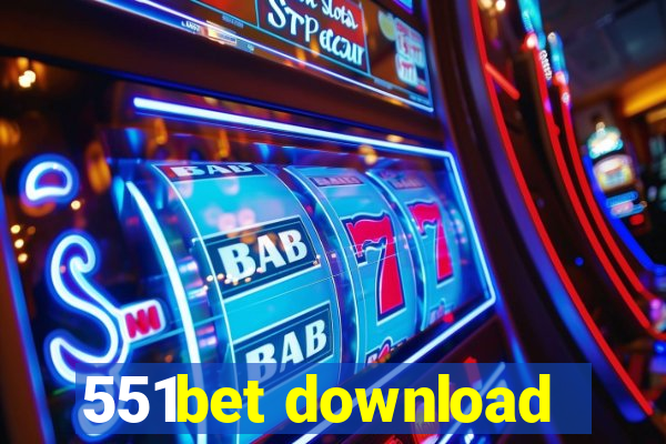551bet download