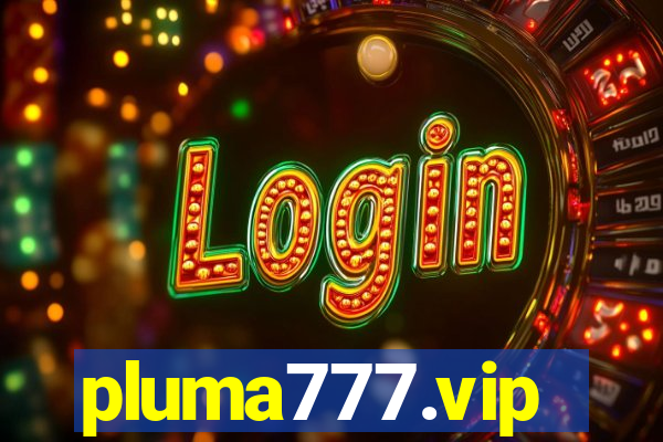 pluma777.vip