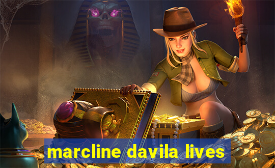 marcline davila lives