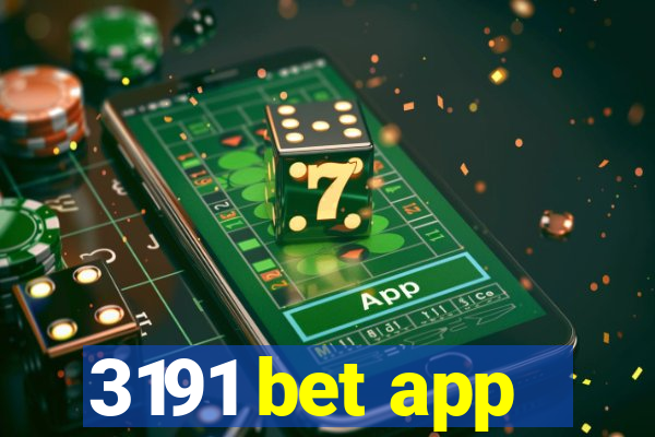 3191 bet app