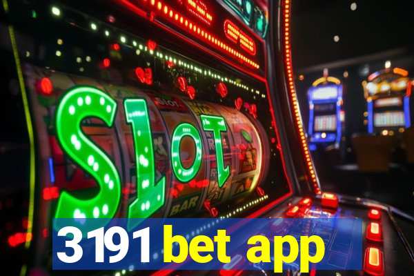 3191 bet app