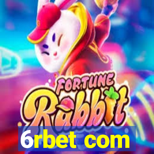 6rbet com