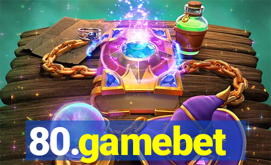 80.gamebet