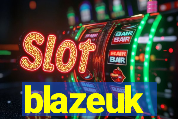 blazeuk