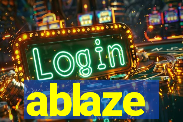 ablaze