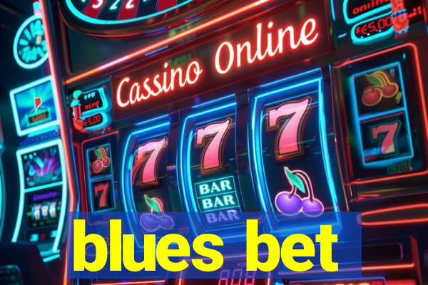 blues bet