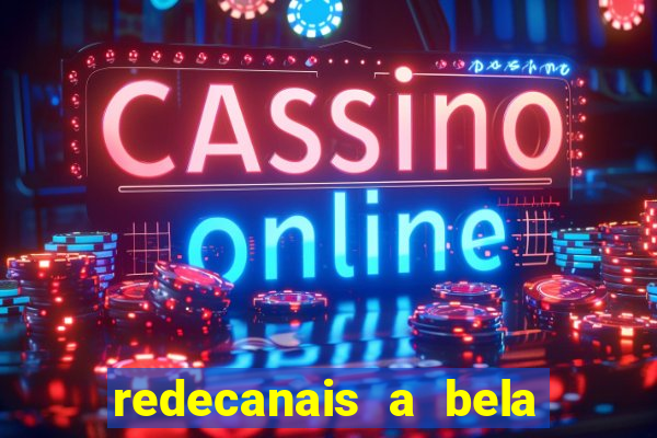 redecanais a bela e a fera