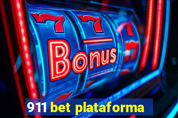 911 bet plataforma