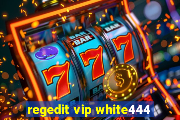 regedit vip white444