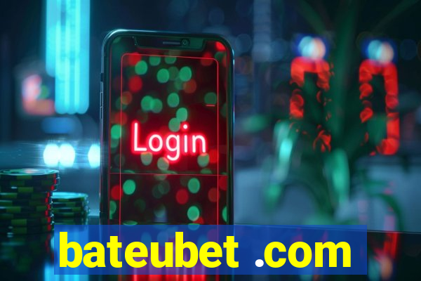 bateubet .com