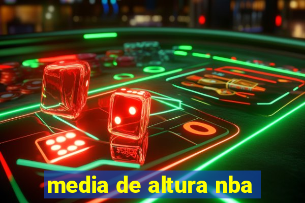 media de altura nba