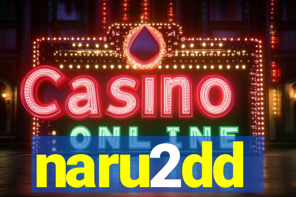 naru2dd
