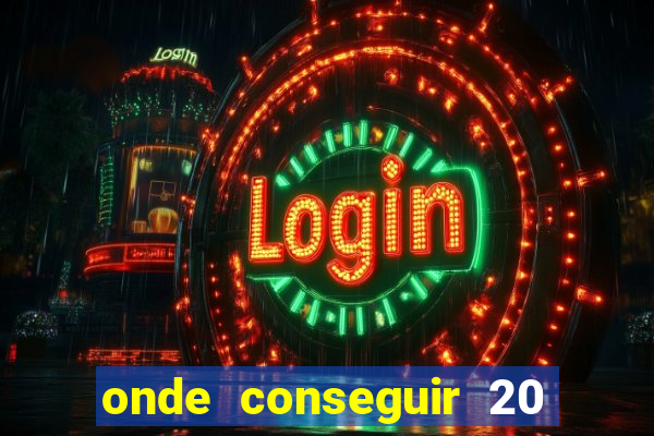 onde conseguir 20 reais agora