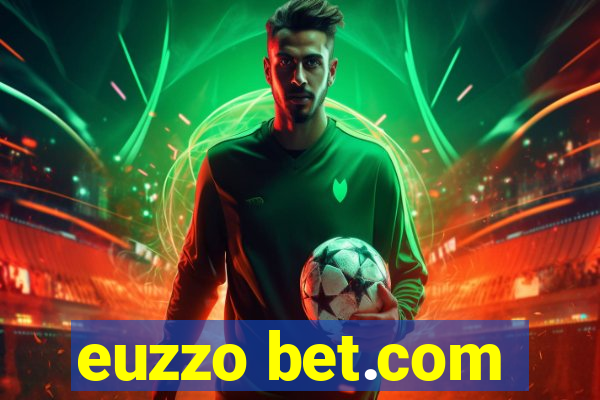 euzzo bet.com
