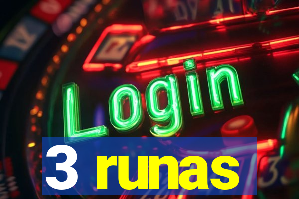3 runas