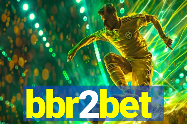 bbr2bet