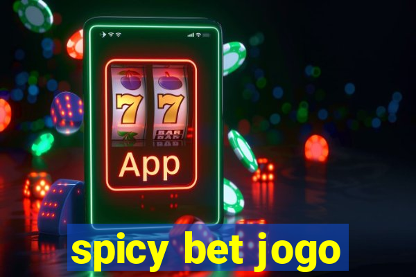 spicy bet jogo
