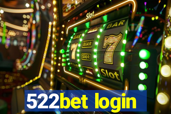 522bet login