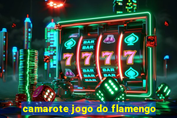 camarote jogo do flamengo