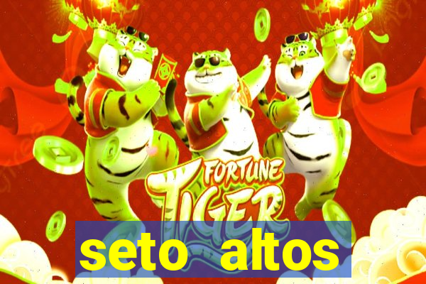 seto altos parametros para mim e para os outros