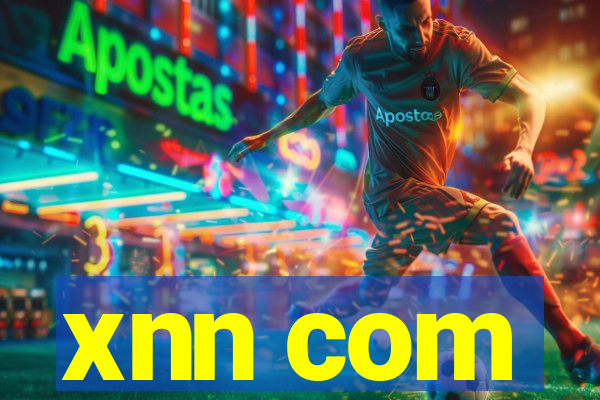 xnn com