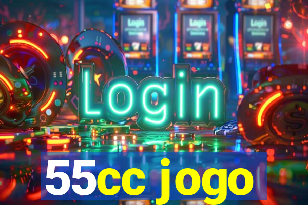 55cc jogo