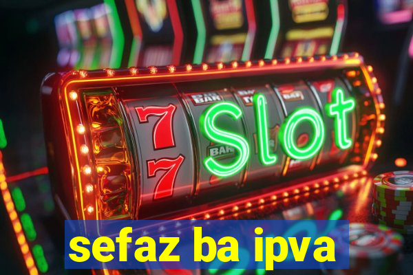 sefaz ba ipva