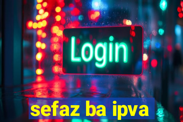 sefaz ba ipva