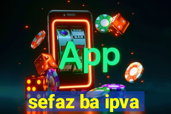 sefaz ba ipva
