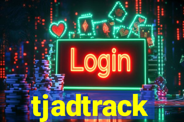 tjadtrack