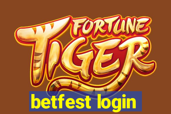 betfest login