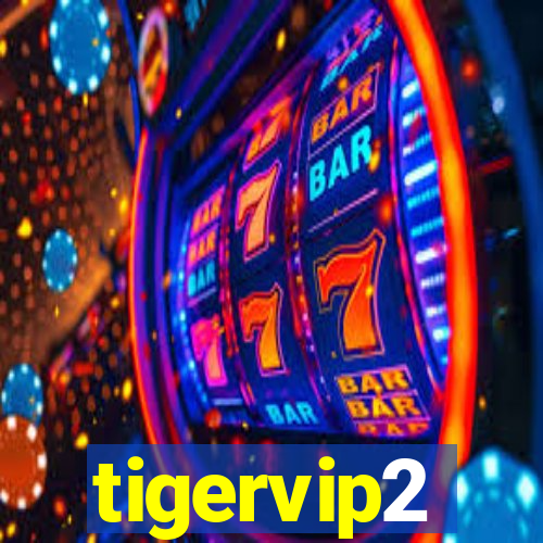 tigervip2