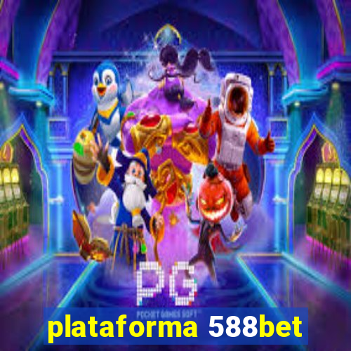 plataforma 588bet