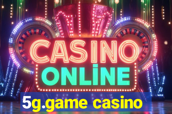 5g.game casino