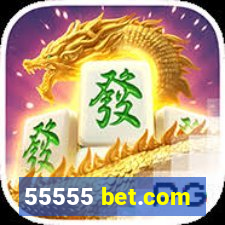 55555 bet.com