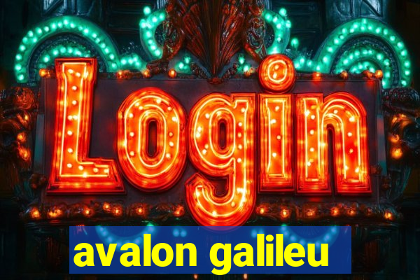 avalon galileu