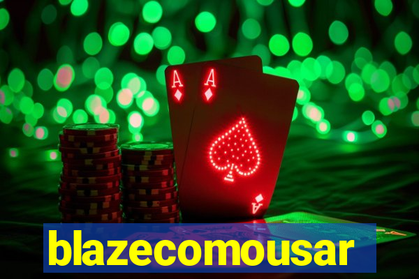 blazecomousar