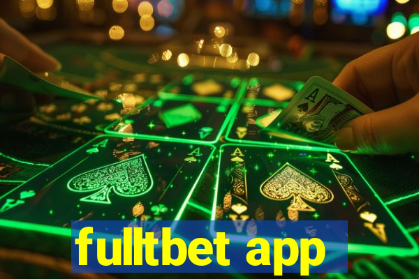 fulltbet app
