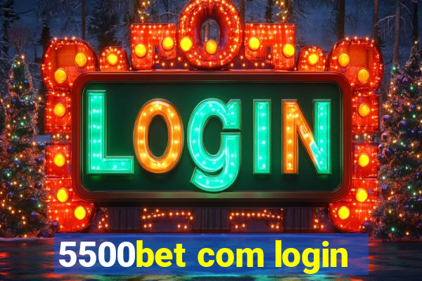 5500bet com login