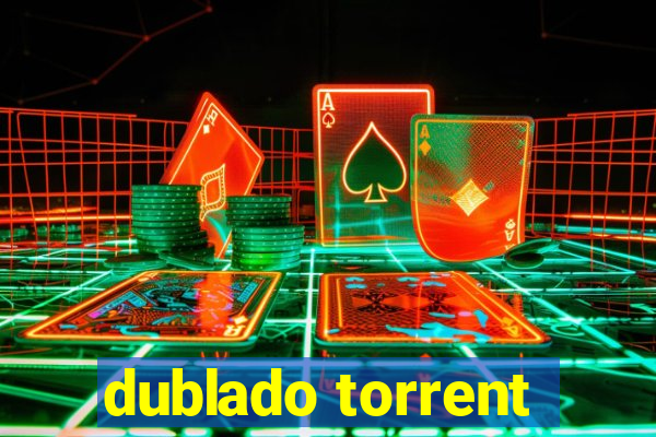 dublado torrent