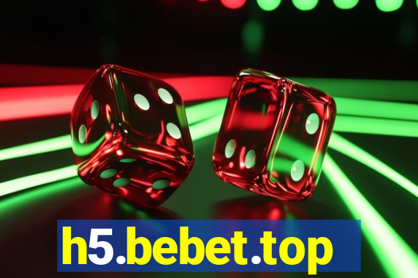 h5.bebet.top
