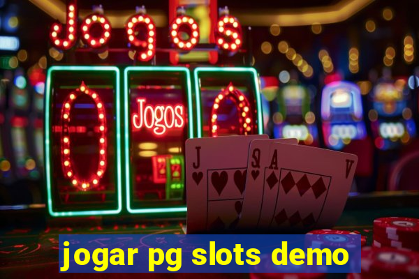 jogar pg slots demo