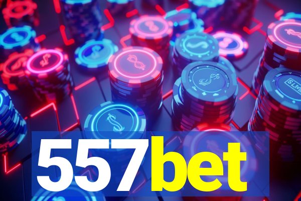 557bet