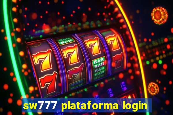 sw777 plataforma login