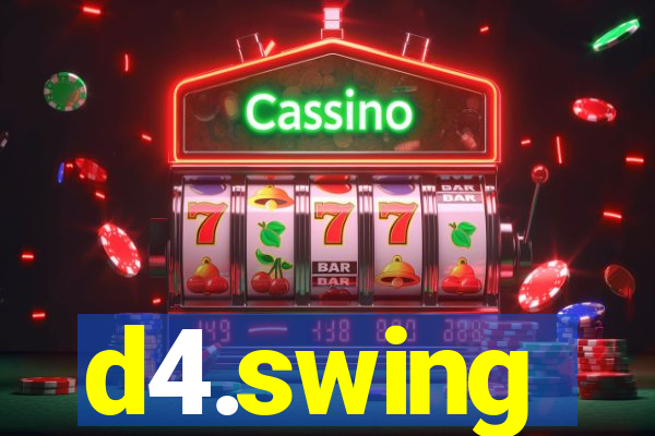 d4.swing