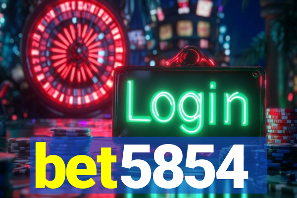 bet5854