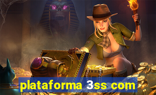 plataforma 3ss com